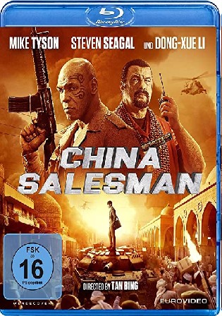 China Salesman 2017 Hindi Dubbed Movie Download HDRip 720p/480p Bolly4u
