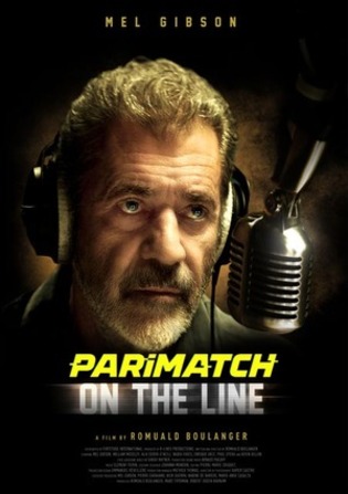 On the Line 2022 WEBRip 800MB Telugu (Voice Over) Dual Audio 720p Watch Online Full Movie Download bolly4u