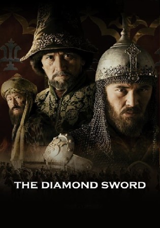 Kazakh Khanate Diamond Sword 2017 Hindi Dubbed Movie Download HDRip 720p/480p Bolly4u