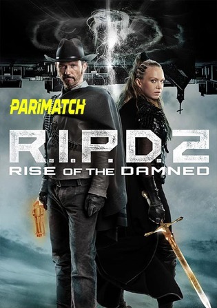 R I P D 2 Rise of the Damned 2022 WEB-HD Telugu (Voice Over) Dual Audio 720p