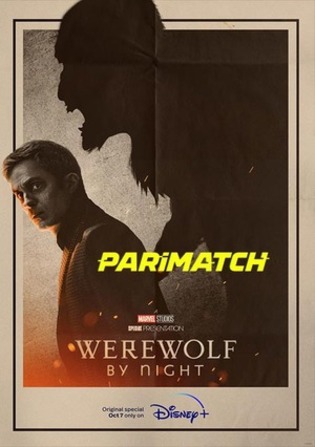 Werewolf by Night 2022 WEBRip 800MB Bengali  (Voice Over) Dual Audio 720p Watch Online Full Movie Download bolly4u