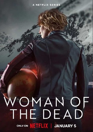 Woman of The Dead 2023 WEB-DL Hindi Dual Audio ORG S01 Complete Download 720p 480p Watch online Free bolly4u