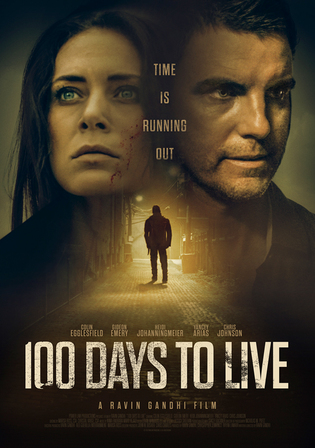 100 Days To Live 2019 WEB-DL Hindi Dubbed ORG Full Movie Download 1080p 720p 480p
