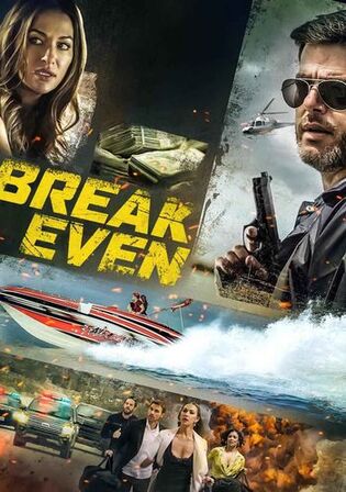 Break Even 2020 WEB-DL Hindi Dual Audio Full Movie Download 720p 480p watch Online Free bolly4u