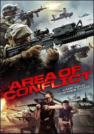 Area of Conflict 2017 WEB-DL Hindi Dubbed Full Movie Download 720p 480p
