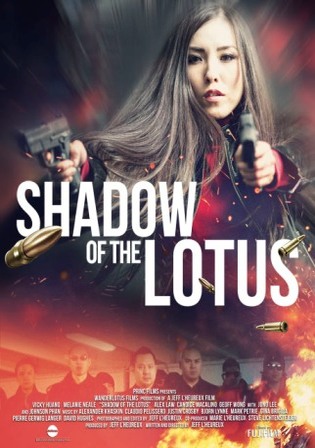 Shadow of the Lotus 2016 WEB-DL Hindi Dual Audio Full Movie Download 720p 480p Watch Online Free bolly4u
