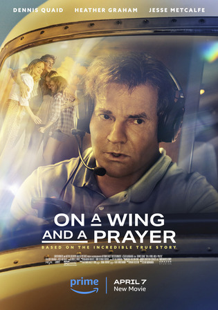 On A Wing and A Prayer 2023 WEB-DL Hindi Dual Audio ORG Full Movie Download 1080p 720p 480p