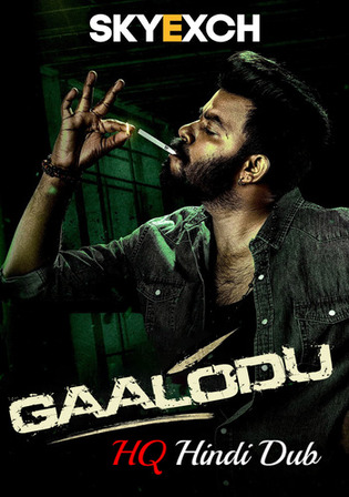 Gaalodu 2022 WEBRip Hindi HQ Dubbed Full Movie Download 1080p 720p 480p Watch Online Free bolly4u