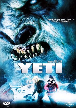 Yeti Curse of the Snow Demon 2008 WEB-DL Hindi Dual Audio Full Movie Download 720p 480p