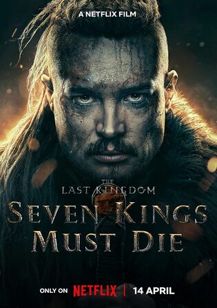The Last Kingdom Seven Kings Must Die 2023 WEB-DL Hindi Dual Audio ORG 1080p 720p 480p