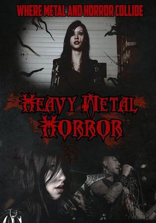 Heavy Metal Horror 2014 WEB-DL Hindi Dual Audio Full Movie Download 720p 480p
