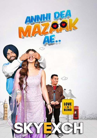 Annhi Dea Mazaak Ae 2023 HQ S Print Punjabi Full Movie Download 1080p 720p 480p