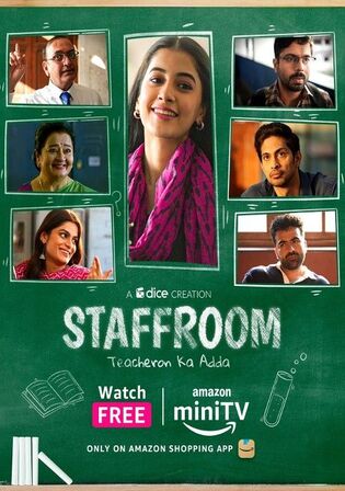 Staffroom 2023 WEB-DL Hindi S01 Complete Download 720p 480p