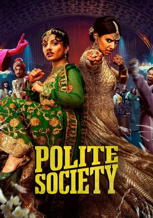 Polite Society 2023 WEB-DL Hindi Dual Audio ORG Full Movie Download 1080p 720p 480p