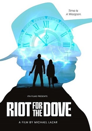 Riot For The Dove 2022 WEB-DL Hindi Dual Audio Full Movie Download 720p 480p