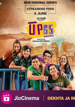 UP65 2023 WEB-DL Hindi S01 Complete Download 720p Watch Online Free bolly4u