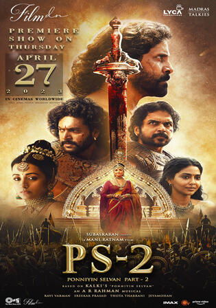Ponniyin Selvan Part 2 2023 WEB-DL Hindi ORG Full Movie Download 1080p 720p 480p Watch Online Free bolly4u