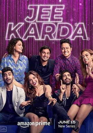 Jee Karda 2023 WEB-DL Hindi S01 Complete Download 720p 480p