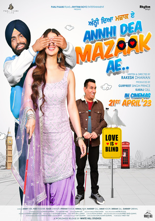 Annhi Dea Mazaak Ae 2023 WEB-DL Punjabi Full Movie Download 1080p 720p 480p Watch Online Free bolly4u