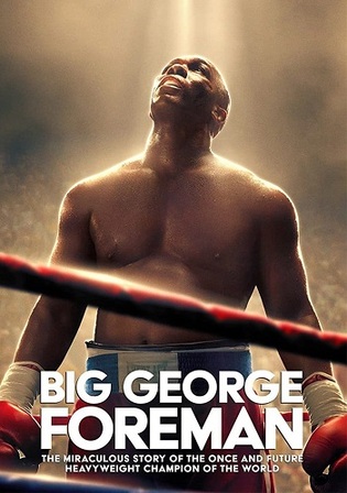 Big George Foreman 2023 BluRay Hindi Dual Audio ORG Full Movie Download 1080p 720p 480p