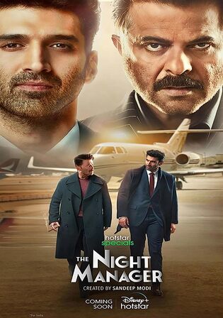 The Night Manager 2023 WEB-DL Hindi S01 Part 02 Complete Download 720p 480p