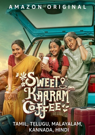 Sweet Kaaram Coffee 2023 WEB-DL Hindi S01 Complete Download 720p 480p
