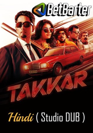Takkar 2023 WEBRip Hindi (Studio Dub) Dual Audio Full Movie Download 1080p 720p 480p