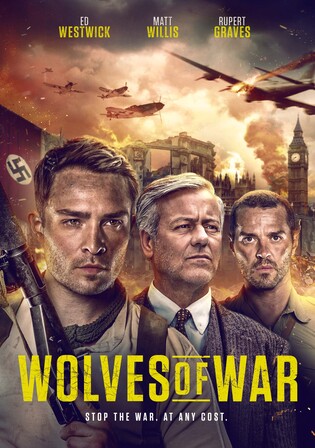 Wolves Of War 2022 WEB-DL Hindi Dual Audio ORG Full Movie Download 1080p 720p 480p