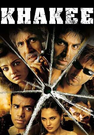 Khakee 2004 WEB-DL Hindi Full Movie Download 1080p 720p 480p