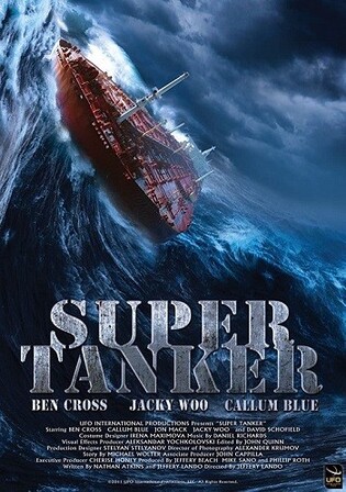 Super Tanker 2011 BluRay Hindi Dual Audio Full Movie Download 720p 480p