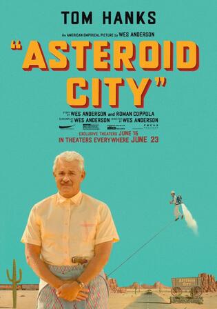 Asteroid City 2023 WEB-DL Hindi Dual Audio ORG Full Movie Download 1080p 720p 480p