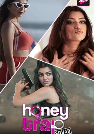 Honey Trap Squad 2023 WEB-DL Hindi S01 Complete Download 720p 480p