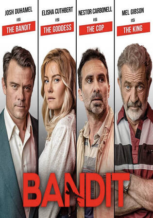 Bandit 2023 WEB-DL Hindi Dual Audio ORG Full Movie Download 1080p 720p 480p