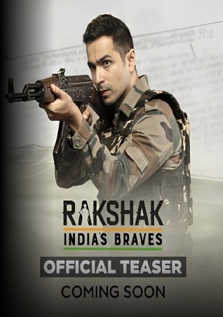 Rakshak Indias Braves 2023 WEB-DL Hindi Full Movie Download 1080p 720p 480p