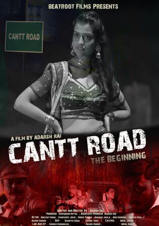 Cantt Road The Beginning 2023 WEB-DL Hindi Full Movie Download 1080p 720p 480p