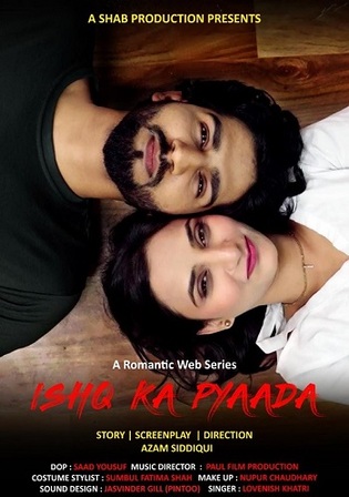 Ishq Ka Pyaada 2023 WEB-DL Hindi S01 Complete Download 720p 480p