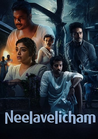 Neelavelicham 2023 WEB-DL UNCUT Hindi Dual Audio ORG Full Movie Download 1080p 720p 480p