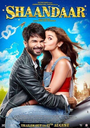 Shaandaar 2015 BluRay Hindi Full Movie Download 1080p 720p 480p