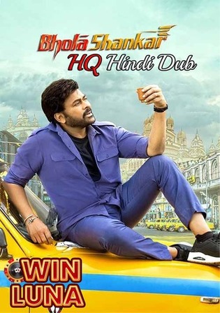 Bhola Shankar 2023 Pre DVDRip Hindi HQ Dubbed Full Movie Download 1080p 720p 480p Watch Online Free bolly4u