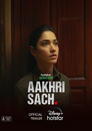 Aakhri Sach 2023 WEB-DL Hindi S01 Complete Download 720p 480p