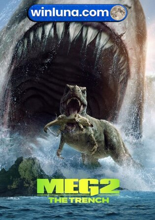 Meg 2 The Trench 2023 WEBRip Hindi CLEAN Dual Audio Full Movie Download 1080p 720p 480p