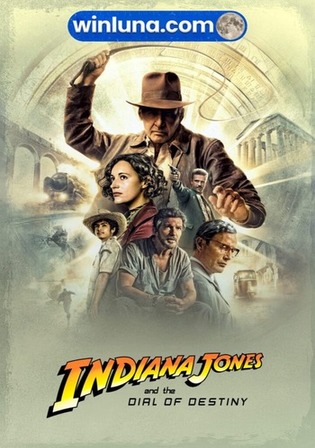 Indiana Jones and The Dial of Destiny 2023 WEBRip Hindi CLEAN Dual Audio Full Movie Download 1080p 720p 480p