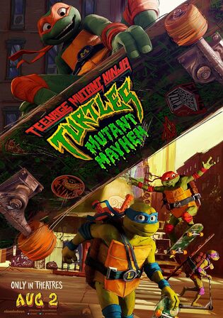 Teenage Mutant Ninja Turtles Mutant Mayhem 2023 WEB-DL Hindi Dual Audio ORG Full Movie Download 1080p 720p 480p