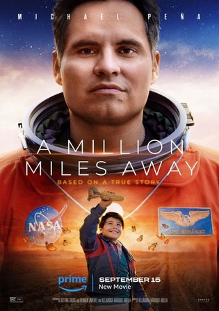 A Million Miles Away 2023 WEB-DL Hindi Dual Audio ORG Full Movie Download 1080p 720p 480p
