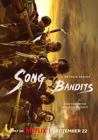 Song Of The Bandits 2023 WEB-DL Hindi Dual Audio ORG S01 Complete Download 720p 480p