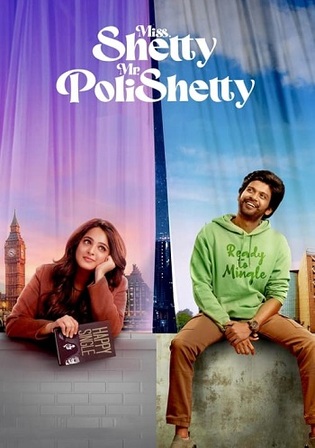 Miss Shetty Mr Polishetty 2023 WEB-DL Hindi ORG Full Movie Download 1080p 720p 480p