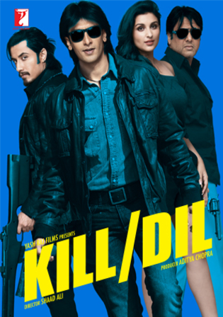 Kill Dil 2014 BluRay Hindi Full Movie Download 1080p 720p 480p