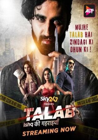 Talab 2023 WEB-DL Hindi S01 Complete Download 720p 480p Watch Online Free bolly4u