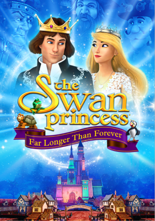 The Swan Princess Far Longer than Forever 2023 WEB-DL Hindi Dual Audio ORG Full Movie Download 1080p 720p 480p