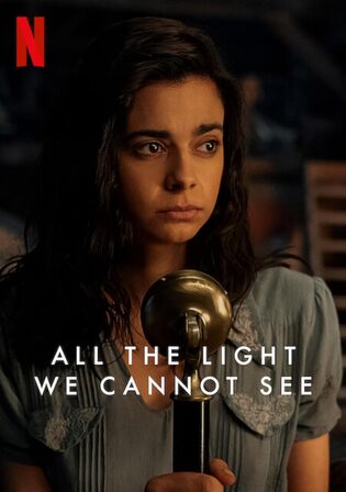 All The Light We Cannot See 2023 WEB-DL Hindi Dual Audio ORG S01 Complete Download 720p 480p